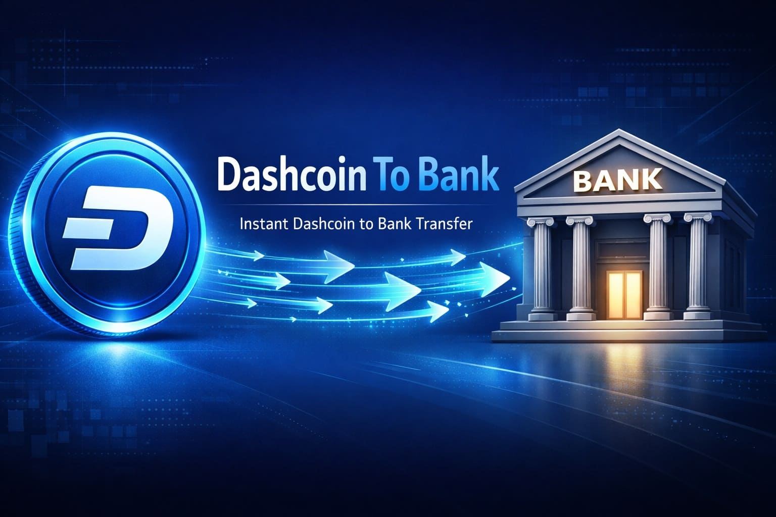 Instant Dash coin to Bank Withdrawal - Cash Out DASH Cryptocurrency